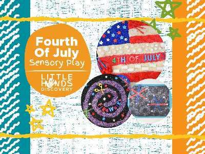 Sensory Play - 4th of July (12 Months-6 Years)