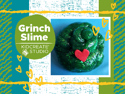 Kidcreate Studio - Eden Prairie. Grinch Slime Workshop (4-9 Years)